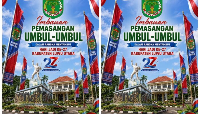 Sambu HUT ke-27 Luwu Utara, Warga Diimbau Pasang Umbul-Umbul