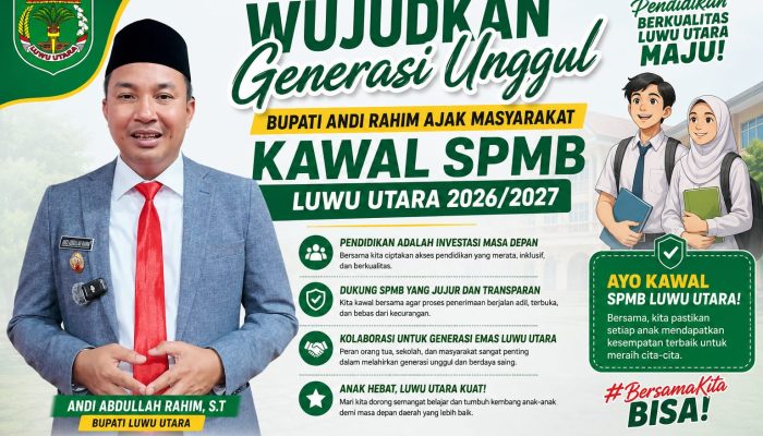 Wujudkan Generasi Unggul, Bupati Ajak Masyarakat Kawal SPMB Luwu Utara 2026/2027