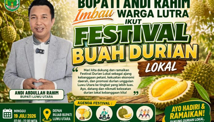 Memburu “Pollo Suso” Baru, Bupati Luwu Utara Ajak Warga Ikuti Festival Durian Lokal 2026