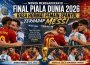 Momen Mengharukan di Final Piala Dunia 2026: Rasa Hormat Pemain Spanyol Terhadap Messi
